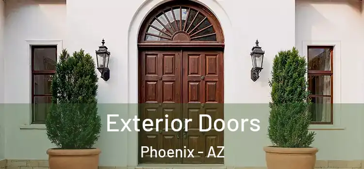  Exterior Doors Phoenix - AZ