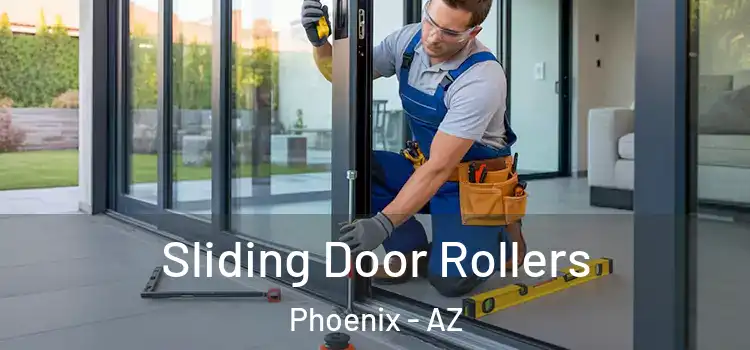  Sliding Door Rollers Phoenix - AZ